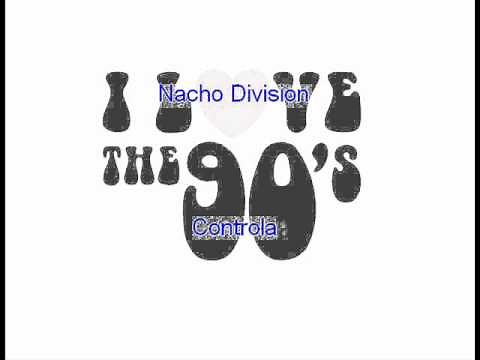 Nacho Division - Controla (1992)