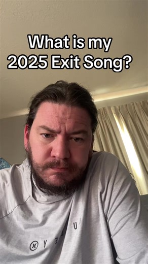 I guess TikTok thinks this is my 2025 exit song. It sounds pretty rugged. Maybe a little Devil May Care. I suppose it fits in some aspects, but it certainly isn’t the whole picture.