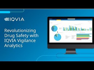 Revolutionizing Drug Safety with IQVIA Vigilance Analytics