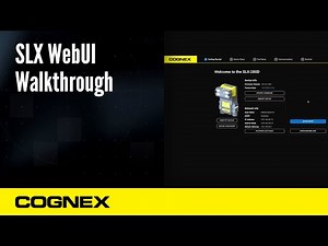SLX WebUI Walkthrough | Cognex Support