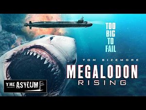One Monster Shark vs. an Entire Navy | Megalodon Rising | The Asylum