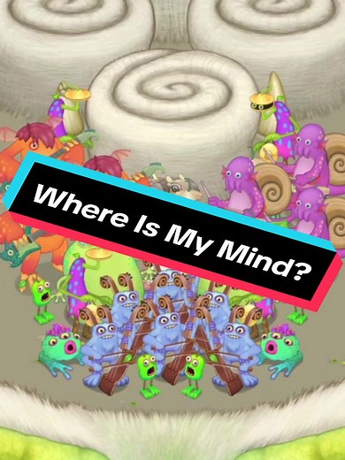 Where Is My Mind? - Pixies Cover by DuckyPiee | My Singing Monsters