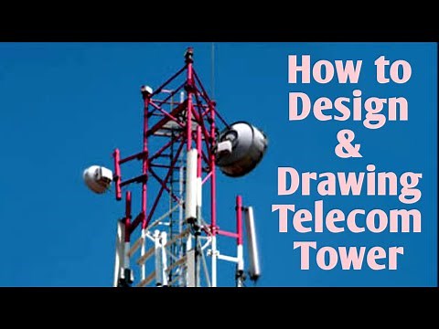 How to Design & Drawing Telecom Tower