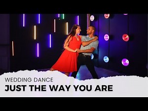 "JUST THE WAY YOU ARE" BY BRUNO MARS | WEDDING DANCE ONLINE | TUTORIAL AVAILABLE 👇🏼
