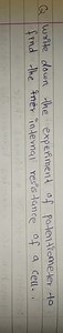 Q write down the experiment of potentiometer to find the inter ... | Filo