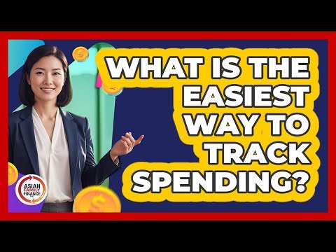 What Is The Easiest Way To Track Spending?
