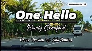 One Hello(lyrics) Song by: Randy Crawford Ctto: Cover by:Aila Santos #natureview #soundstrip #roadtrip Locations: Wilayah Persekutuan Labuan Malaysia "Nature has its own music if you listen carefully" 🌸🌼🌸🌼🌸🌼🌸🌼🌸🌼🌸🌼🌸🌼 This is for Entertaintment Only! 🖋Disclaimer📝 📣No Copyright Infringement Intended♡ I Do Not Own The Music In This Video. All Rights belong to the owner|music writer|composer. 📌📋Copyright Disclaimer Under Section 107 of the Copyright Act 1976, allowance is made for 