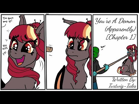 You're A Demon (Apparently) [Chapter 1] (Fanfic Reading - Anon/Comedy MLP)