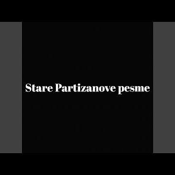 Himna navijača Partizana (Dok Partizan bitke bije)