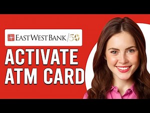 How To Activate EastWest ATM Card (How To Enroll EastWest ATM Card)