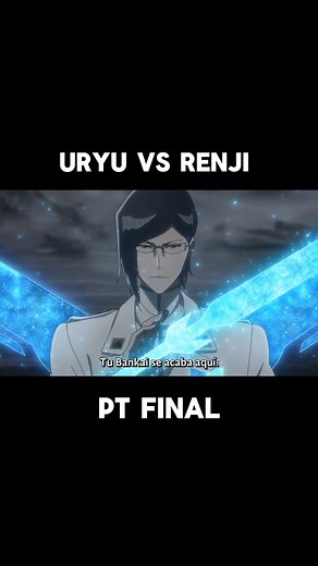 Uryu vs Renji: Bleach Thousand Year Blood War Finale