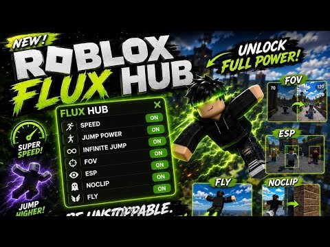 Flux Hub Roblox | Roblox Script Hub Showcase | Speed, Fly, ESP, Noclip, Infinite Jump