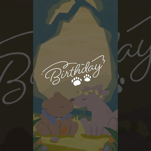 「Birthday」 Trailer🐾