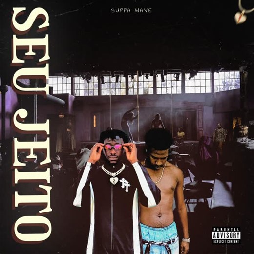 SUPPA WAVE on Instagram: "JÁ DISPONÍVEL “ SEU JEITO “ EM TODAS PLATAFORMAS DIGITAIS 🔥"