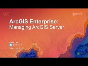 ArcGIS Enterprise: Managing ArcGIS Server