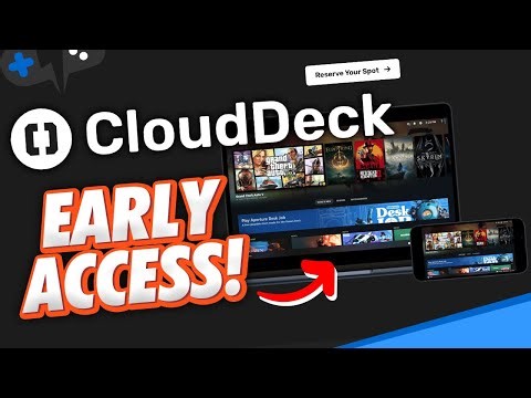 CloudDeck Cloud Gaming EARLY ACCESS is LIVE - Quick Start Guide