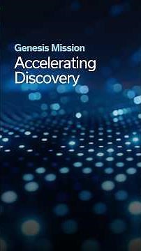Genesis Mission | Accelerating Discovery