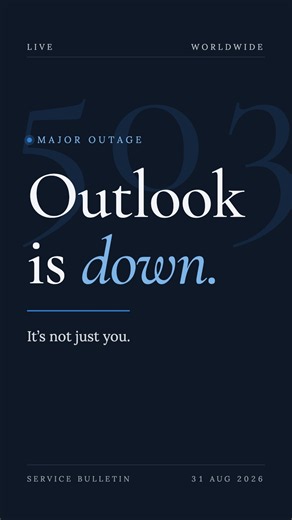 Don't panic - Outlook is down globally #outlook #microsoft #tech