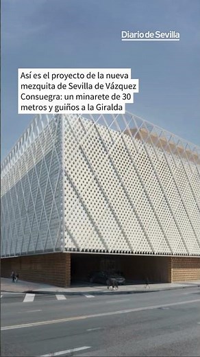 Así es el proyecto de la nueva mezquita de Sevilla