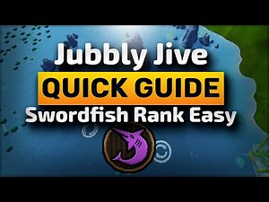 How to EASILY complete Jubbly Jive - Swordfish Rank Guide in OSRS