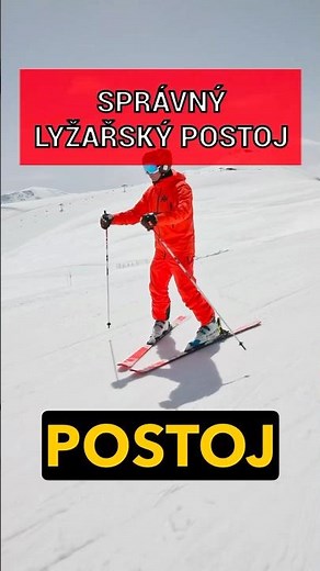 Správný lyžařský postoj je alfa a omega lyžování ⛷️