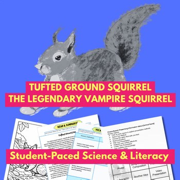 Vampire Squirrel Study | Science Literacy & C.E.R. | Choice Board