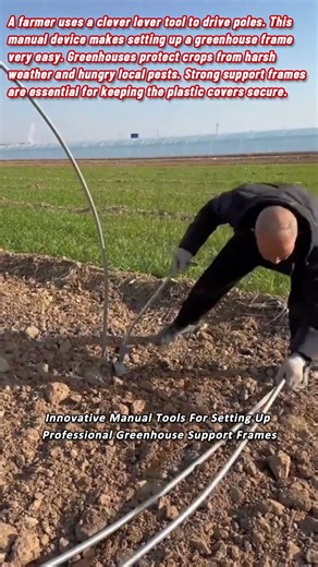 Innovative Manual Tools For Setting Up Professional Greenhouse Support Frames