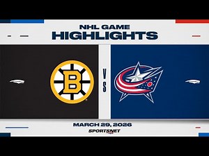 NHL Highlights | Bruins vs. Blue Jackets - March 29, 2026