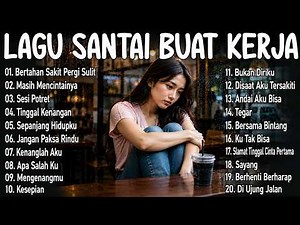 Kumpulan Lagu Galau Tahun 2000an Terbaik Tanpa Iklan | 20 Lagu Hits Indonesia Enak Buat Santai