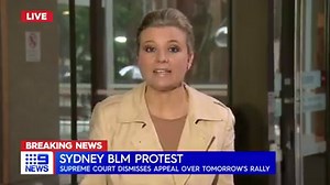 34K views · 527 reactions | #BREAKING: The appeal by organisers of tomorrow's #BlackLivesMatter protest has been DISMISSED. #9News | 9 News Sydney | Facebook