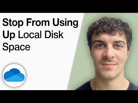 How to Stop Onedrive From Using up Local Disk Space [2025 Full Guide]