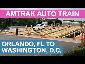 Amtrak Auto Train: Orlando, FL to Washington, DC