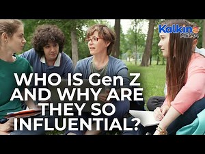 Who is Gen Z and Why Are They So Influential?