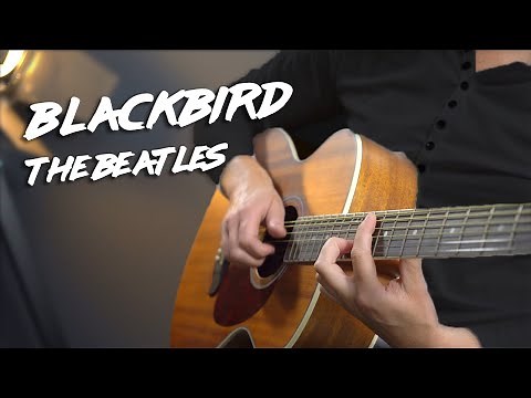 The Beatles - Blackbird Fingerstyle Guitar Tutorial
