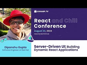 Server-Driven UI: Building Dynamic React Applications by Dipanshu Gupta | React and Chill Conference