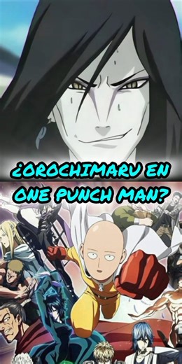 OROCHIMARU EN ONE PUNCH MAN #anime #shortvideo #naruto #onepunchman #shorts #short #shortsfeed #fyp