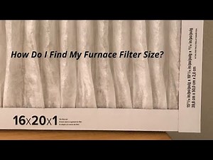 How Do I Find My Furnace Filter Size?