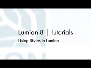 Effects: Using Styles in Lumion