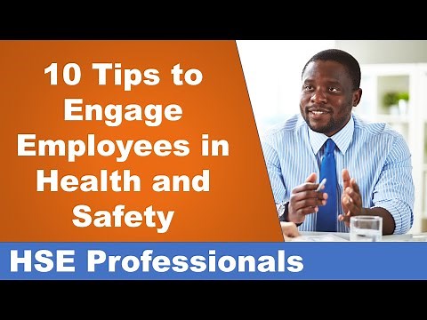 10 Tips to Engage Employees in Health and Safety - Safety Training