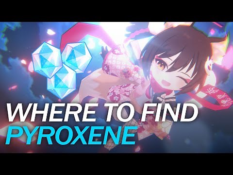 Blue Archive | Pyroxene Sourcing Guide