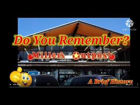 Do You Remember Millers Outpost?