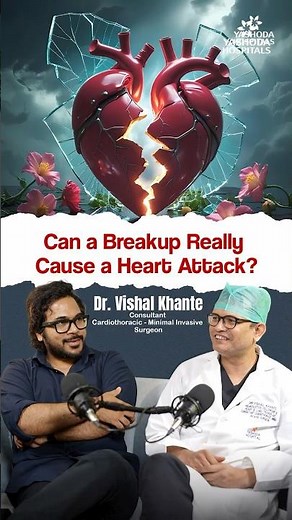 Your Broken Heart Might Actually Be Breaking Your Heart | Dr. Vishal Khante Explains Why