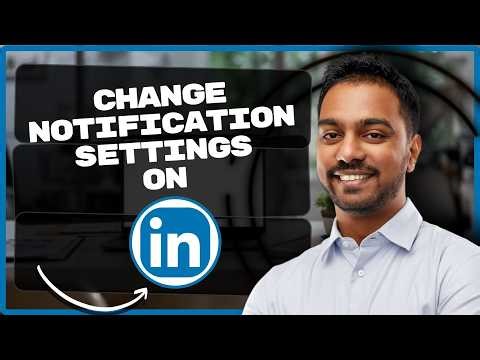 How to Change Notification Settings on LinkedIn | LinkedIn Profile Tutorial 2026