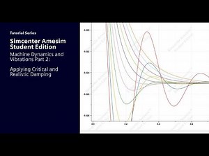 Simcenter Amesim Student Edition | Machine Dynamics and Vibrations Tutorial Part 2