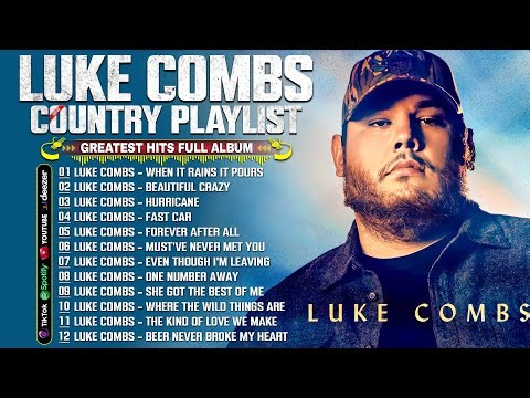 The Best Songs of Luke Combs - Luke Combs Playlist All Songs 2026 - Luke Combs Greatest Hits 2026