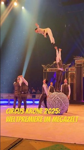 Circus Krone Weltpremiere “Farbenspiel - Gold Edition”im Megazelt Theresienwiese am 10.04.2025