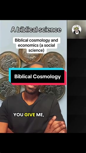 Biblical cosmology and economics #cosmology #bible #biblicalcosmology #economics #science