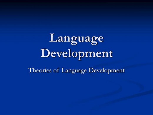 Language Development - SlideServe