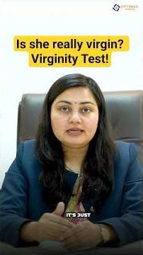 Virginity Test? Truth Revealed! | क्या Virginity Test सच में होता है? #virginity #virginitytest
