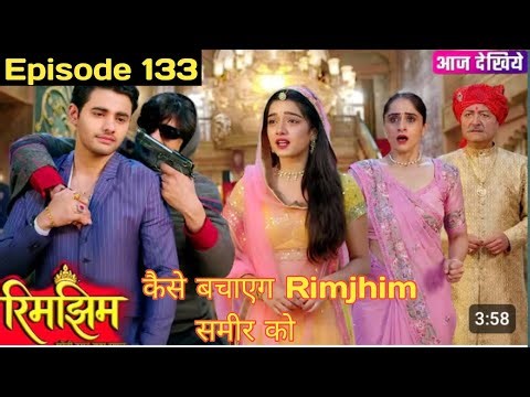 Rimjhim Serial Episode 133 Update Review | #rimjhim #rimjhimserial #rimjhimtodayepisode #dangaltv 💞😍